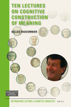 Hardcover Ten Lectures on Cognitive Construction of Meaning Book