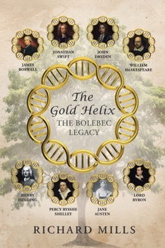 Paperback The Gold Helix: The Bolebec Legacy Book
