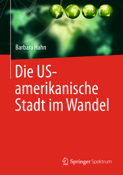 Hardcover Die Us-Amerikanische Stadt Im Wandel [German] Book