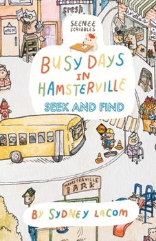 Paperback Busy Days in Hamsterville: Seek and Find Book