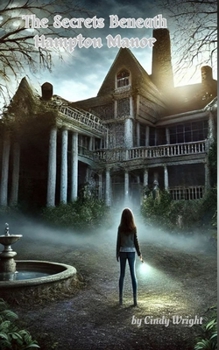 Paperback The Secrets Within Hampton Manor (Children's Fiction) Book