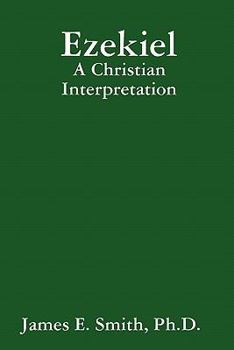 Ezekiel: A Christian Interpretation