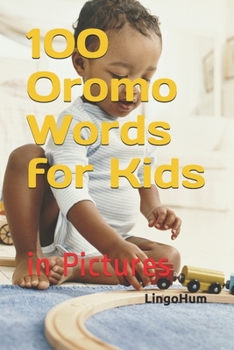 Paperback 100 Oromo Words for Kids: in Pictures Book