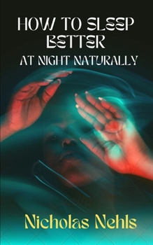 Paperback How to Sleep Better at Night Naturally Book