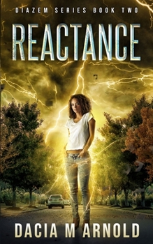 Paperback Reactance: Book Two of the DiaZem Series Book
