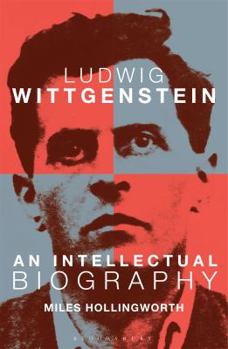 Hardcover Ludwig Wittgenstein: An Intellectual Biography Book