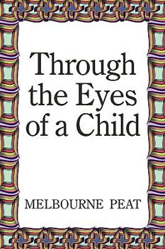 Paperback Through the Eyes of a Child Book