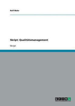 Paperback Skript: Qualitätsmanagement [German] Book