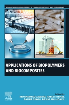 Paperback Applications of Biopolymers and Biocomposites Book
