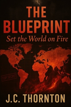 Paperback The Blueprint: Set the World on Fire Book