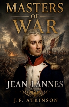 Paperback Masters of War: Jean Lannes Book
