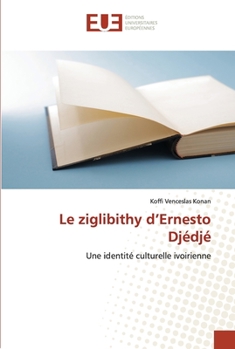 Paperback Le ziglibithy d'Ernesto Djédjé [French] Book