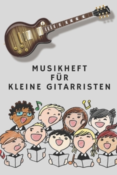 Musikheft für kleine Gitarristen Notizbuch Kariert A5 120 Seiten, Vintage Softcover, Weißes Papier - Dickes Notizheft, Skizzenbuch, Zeichenbuch, ... und Fortgeschrittene (German Edition)