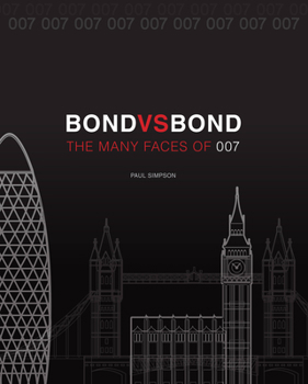 Paperback Bond vs. Bond: Revised and Updated: The Many Faces of 007 Book