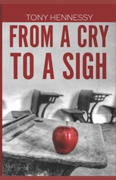 Paperback From a Cry to a Sigh Book