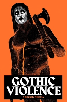 Paperback Gothic Violence Book