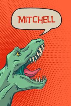 Paperback Mitchell: Personalized Dino Isometric Dot Paper Notebook 120 Pages 6x9 Book