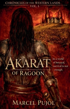 Akarat of Ragoon (Chronicles of the Western Lands)