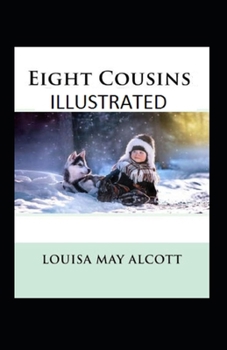 Paperback Eight Cousins Illustrated Book