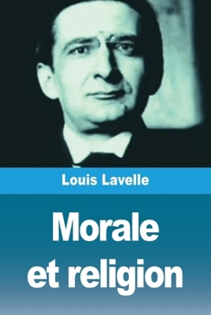 Paperback Morale et religion [French] Book