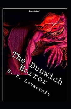 Paperback The Dunwich Horror Annotated Book