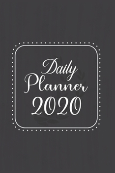 Paperback Daily Planner 2020: 366 Days Daily Planner 2020 - Schedule Each Appointment and Stay Organized in 2020! Book