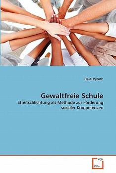 Paperback Gewaltfreie Schule [German] Book
