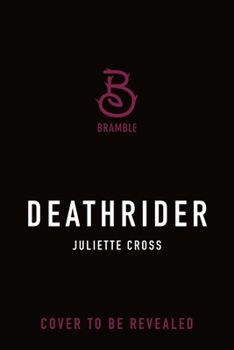 Deathrider (The Fire That Binds, 3)