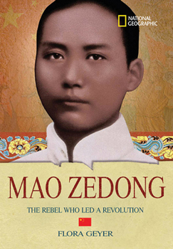 Library Binding Mao Zedong: The Rebel Who Led a Revolution Book