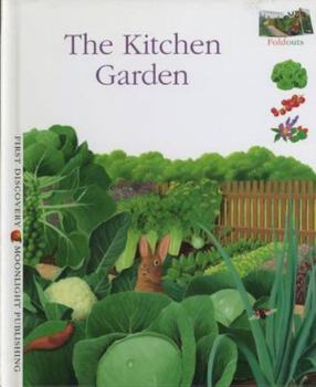 Hardcover The Kitchen Garden (First Discovery: Foldouts) Book