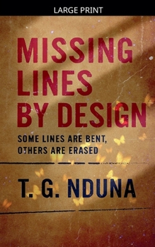 Paperback Missing Lines by Design [Large Print] Book