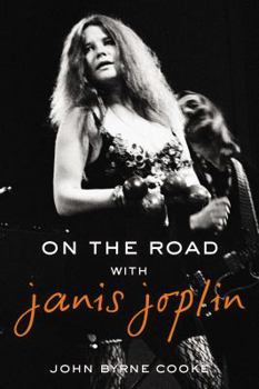 Hardcover On the Road with Janis Joplin Book