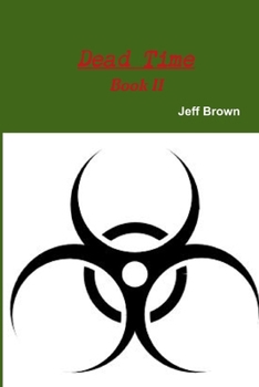 Paperback Dead Time Book II Book