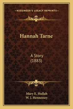 Paperback Hannah Tarne: A Story (1883) Book