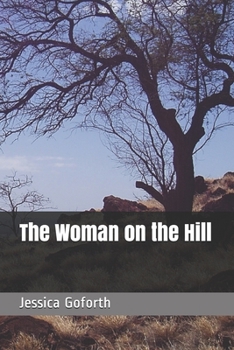 Paperback The Woman on the Hill Book