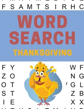 Paperback Word Search Thanksgiving: Thanksgiving word search puzzle books for adults (Vol. 10) [Large Print] Book