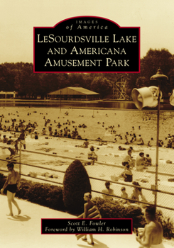 Paperback Lesourdsville Lake and Americana Amusement Park Book