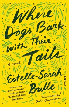 Paperback Where Dogs Bark with Their Tails Book