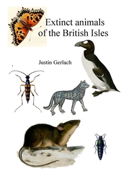 Paperback Extinct animals of the British Isles Book