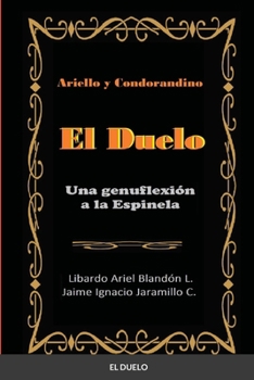 Paperback El duelo: Una genuflexión a la espinela [Spanish] Book