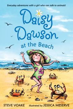 Daisy Dawson at the Beach - Book #4 of the Daisy Dawson