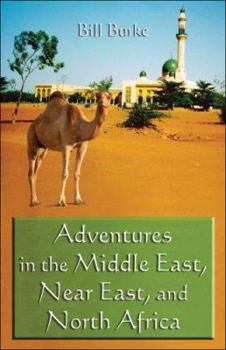 Paperback Adventures in the Middle East, Near East, and North Africa Book