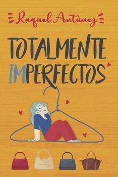 Paperback Totalmente imperfectos [Spanish] Book