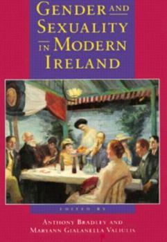 Paperback Gender and Sexuality in Modern Ireland Book