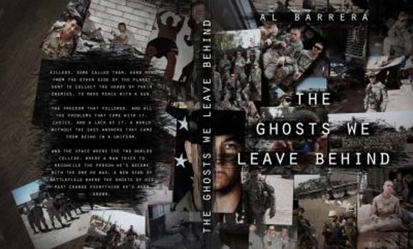 Paperback The Ghosts We Leave Behind Book