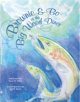 Hardcover Brownie & Bo at the Big Wood Diner Book