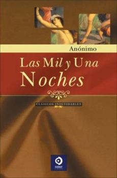 Hardcover Las mil y una noches (Clasicos Inolvidables) Book