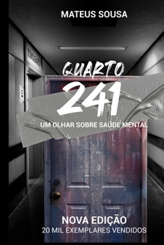 Paperback Quarto 241: Um olhar sobre saúde mental [Portuguese] Book