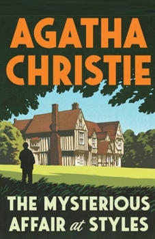 The Mysterious Affair at Styles Illustrated