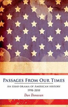 Paperback Passages from Our Times Book
